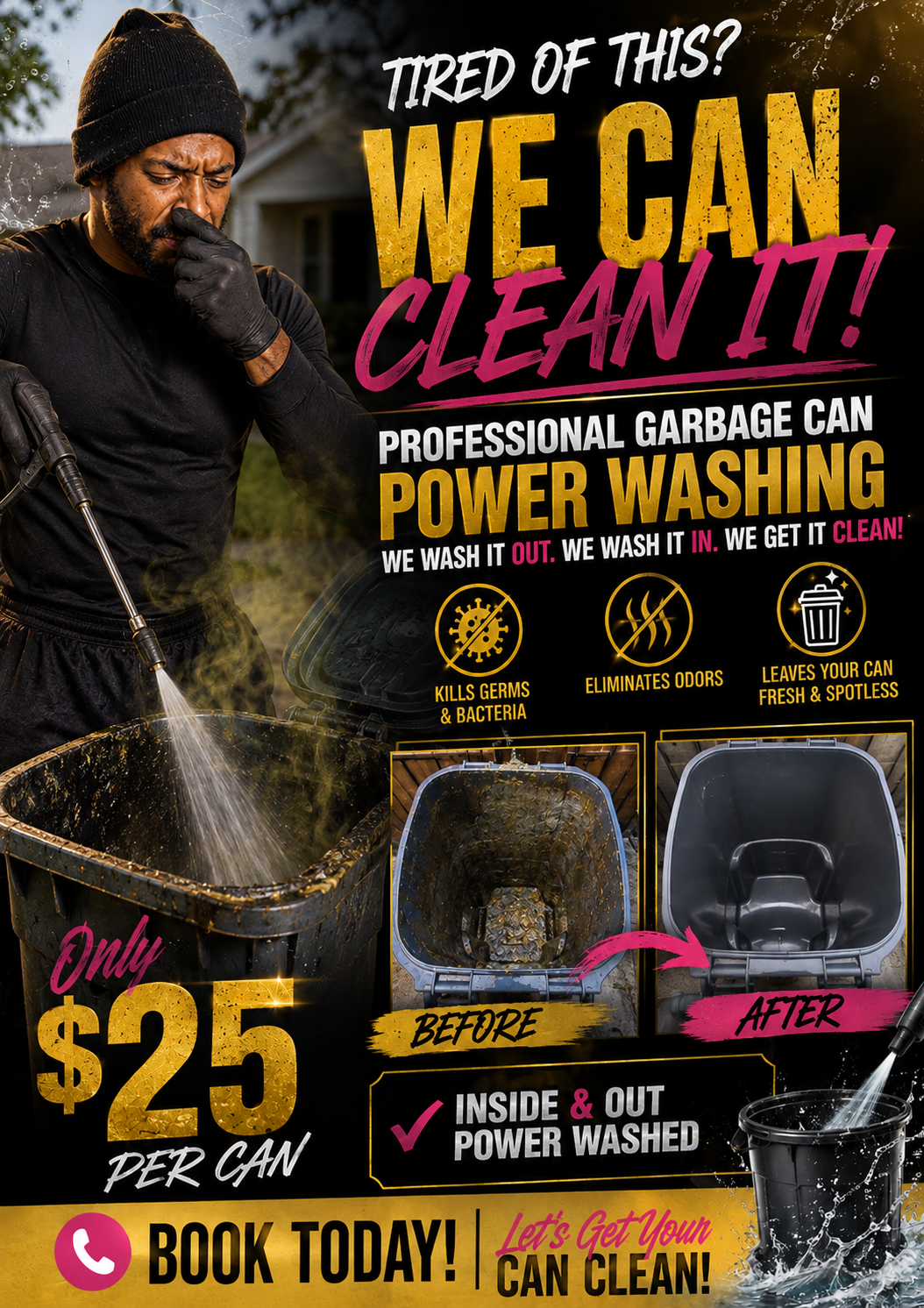 We Can Clean It professional garbage can power washing advertisement